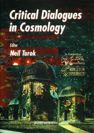 Buch Critical Dialogues in Cosmology Neil Turok