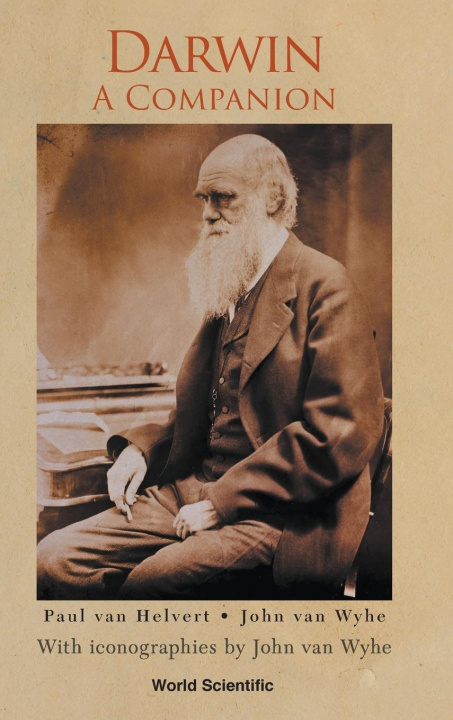 Kniha Darwin: A Companion - With Iconographies By John Van Wyhe John Van Wyhe