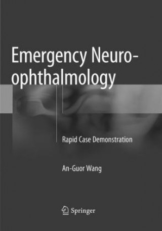 Libro Emergency Neuro-ophthalmology An-Guor Wang