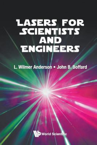 Knjiga Lasers For Scientists And Engineers L Wilmer Anderson