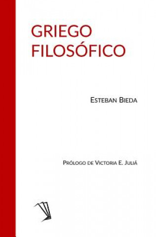 Knjiga Griego Filosófico Esteban Bieda