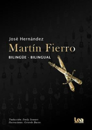 Knjiga Martín Fierro: Bilingüe - Bilingual Jose Hernandez