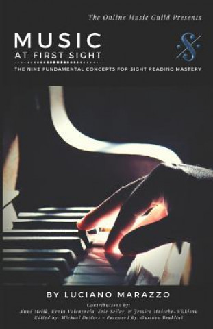 Książka Music at First Sight: The Nine Fundamental Concepts for Sight Reading Mastery Kevin Ernesto Valenzuela