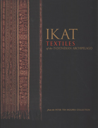 Book Ikat Textiles of the Indonesian Archipelago Peter Ten Hoopen