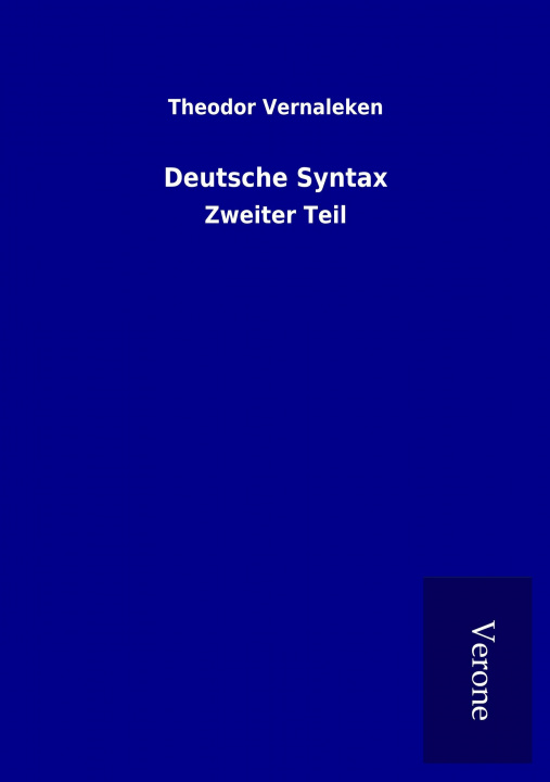 Kniha Deutsche Syntax Theodor Vernaleken