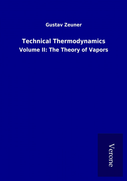 Książka Technical Thermodynamics Gustav Zeuner