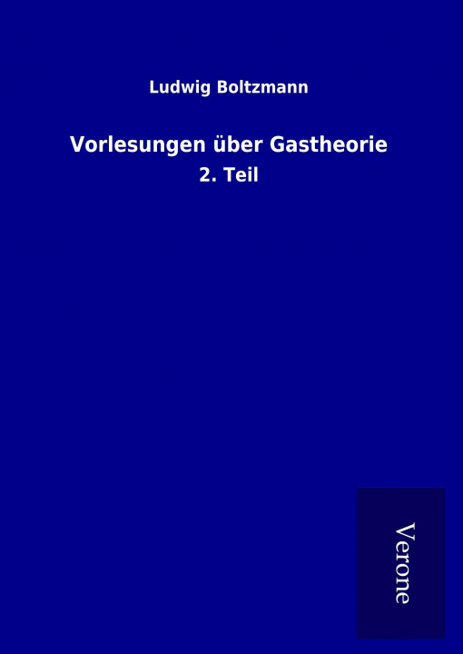Kniha Vorlesungen über Gastheorie Ludwig Boltzmann