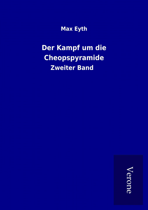 Kniha Der Kampf um die Cheopspyramide Max Eyth