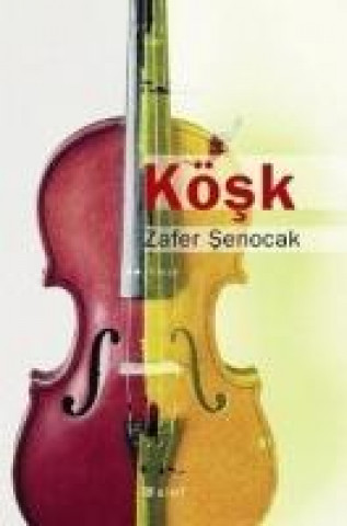 Kniha Kösk Zafer Senocak