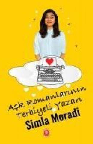 Buch Ask Romanlarinin Terbiyeli Yazari Simla Moradi