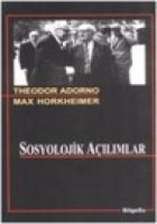 Kniha Sosyolojik Acilimlar Max Horkheimer