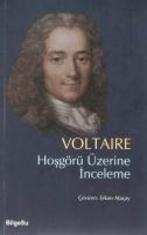 Carte Hosgörü Üzerine Inceleme Voltaire (Francois Marie Arouet )