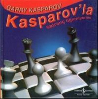 Buch Kasparovla Satranc Ögreniyorum Garry Kasparov