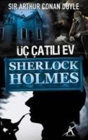 Książka Sherlock Holmes - Üc Catili Ev Arthur Conan Doyle