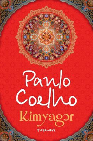 Kniha Kimyag?r Paulo Coelho
