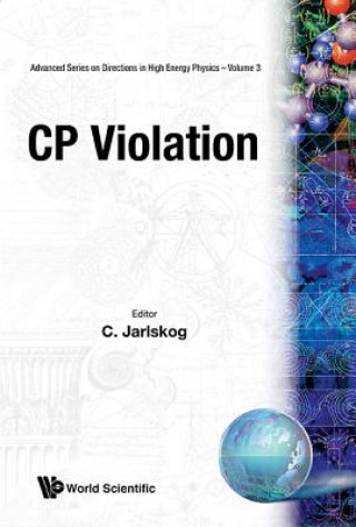 Kniha Cp Violation Cecilia Jarlskog