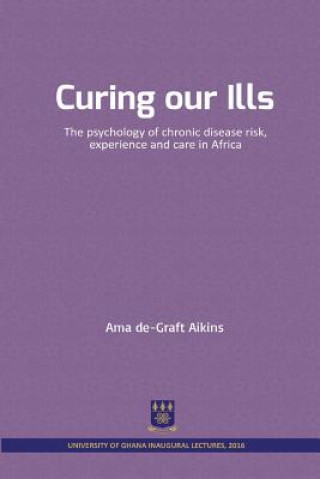Book Curing our Ills Ama De-Graft Aikins