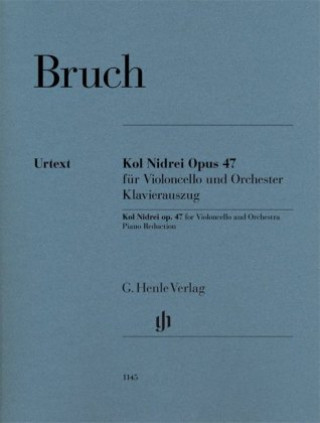 Book Kol Nidrei op. 47 for Violoncello and Orchestra Max Bruch