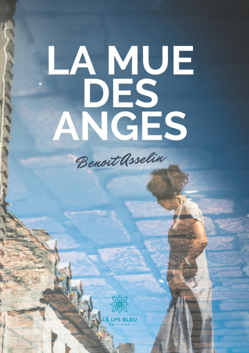 Knjiga La mue des anges Benoit Asselin