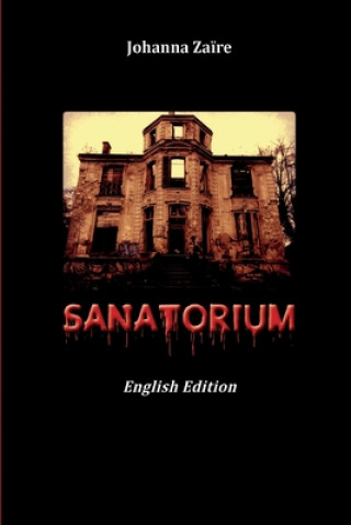 Βιβλίο Sanatorium Johanna Zaire