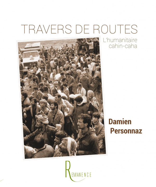 Книга Travers de routes Damien Personnaz