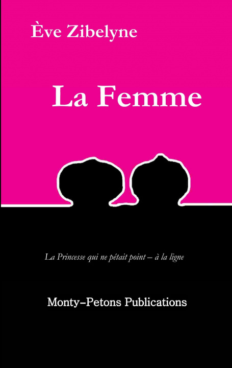Kniha La Femme Monty-Petons Publications
