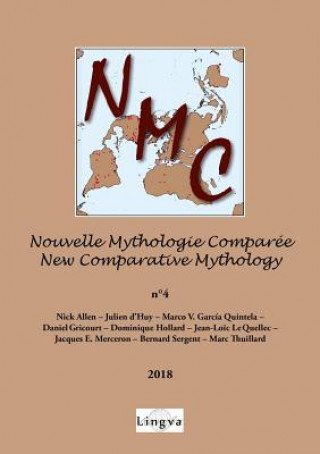 Kniha Nouvelle Mythologie Compar?e n?4 Bernard Sergent