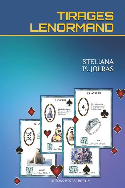 Könyv Tirages Lenormand Steliana Pujolras