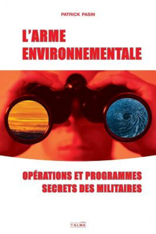 Книга L'Arme environnementale Patrick Pasin