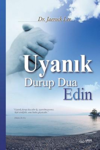 Книга Uyan&#305;k Durup Dua Edin Lee Jaerock