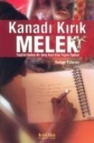 Kniha Kanadi Kirik Melek Serkan Özburun