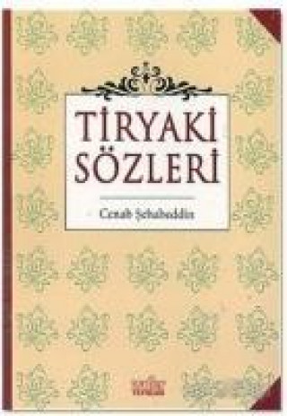 Boek Tiryaki Sözleri Cenab Sahabeddin