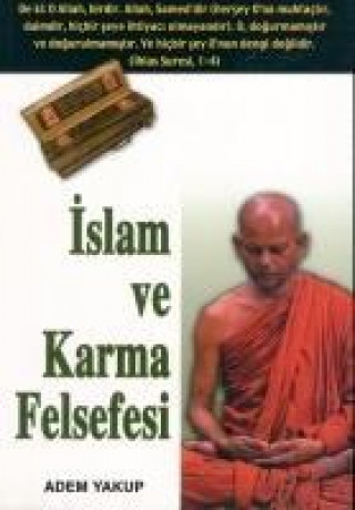 Knjiga Islam ve Karma Felsefesi Adem Yakup