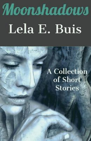 Carte Moonshadows Lela E Buis