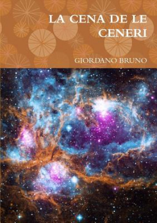 Książka LA CENA DE LE CENERI GIORDANO BRUNO