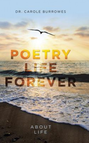 Buch Poetry Life Forever Burrowes