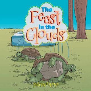 Könyv Feast in the Clouds Patrick Okeke