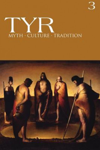 Knjiga TYR Myth-Culture-Tradition Vol. 3 