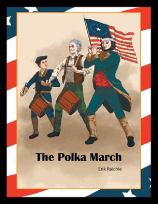 Libro Polka March Erik Raichle