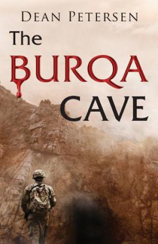 Книга Burqa Cave Dean Petersen