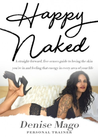 Libro Happy Naked Denise Mago