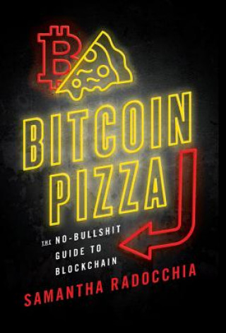 Buch Bitcoin Pizza Samantha Radocchia