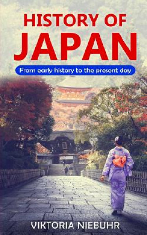 Kniha History of Japan Viktoria Niebuhr