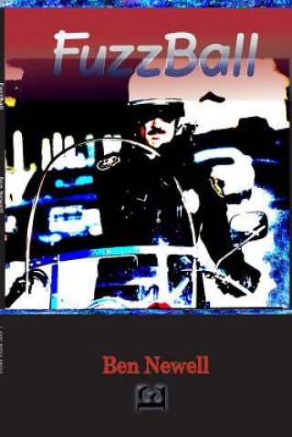Book Fuzzball Ben Newell