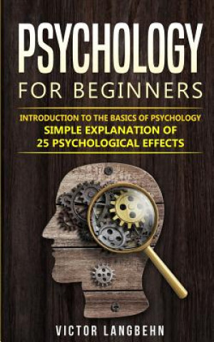 Knjiga Psychology for Beginners Victor Langbehn