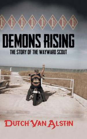 Kniha Demons Rising Dutch Van Alstin