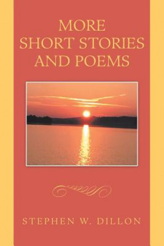 Kniha More Short Stories and Poems Stephen W Dillon