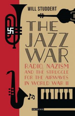 Książka Jazz War Will Studdert