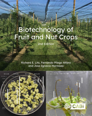 Kniha Biotechnology of Fruit and Nut Crops Pliego-Alfaro F