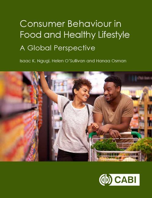 Könyv Consumer Behaviour in Food and Healthy Lifestyles ISAAC K NGUGI